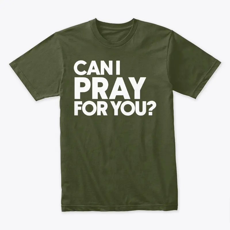 Can I Pray For You? (Earth Tones)